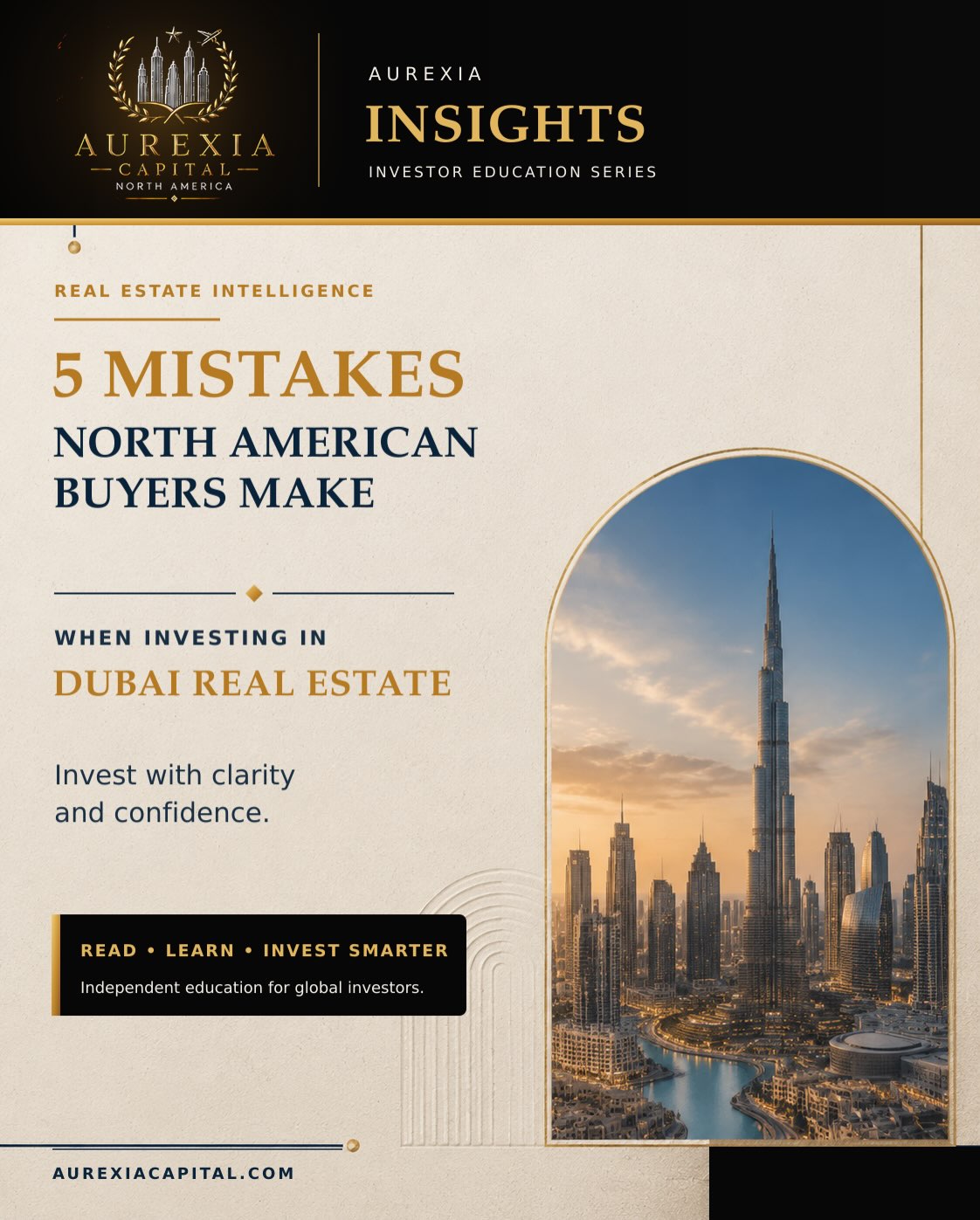 Five Mistakes North American Buyers Make in Dubai Real Estate